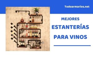 Mejores estanterías para vinos: comparativa y guía de compra